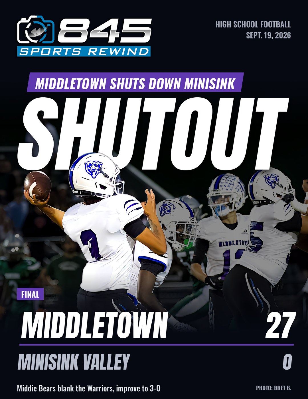 845 Sports Rewind cover graphic: Middletown shuts down Minisink — Shutout. Final: Middletown 27, Minisink Valley 0. Middie Bears blank the Warriors, improve to 3-0. Photo by Bret B.